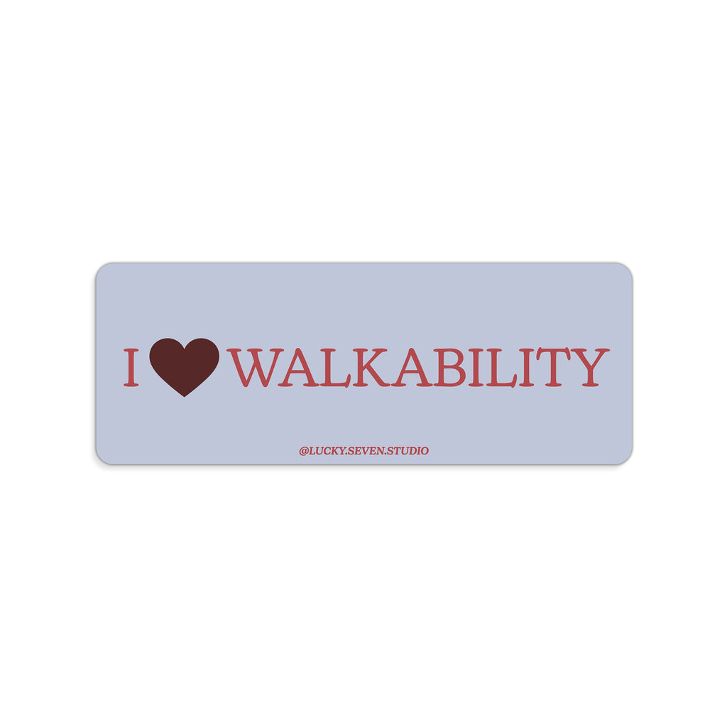 Walkability Bumper Sticker